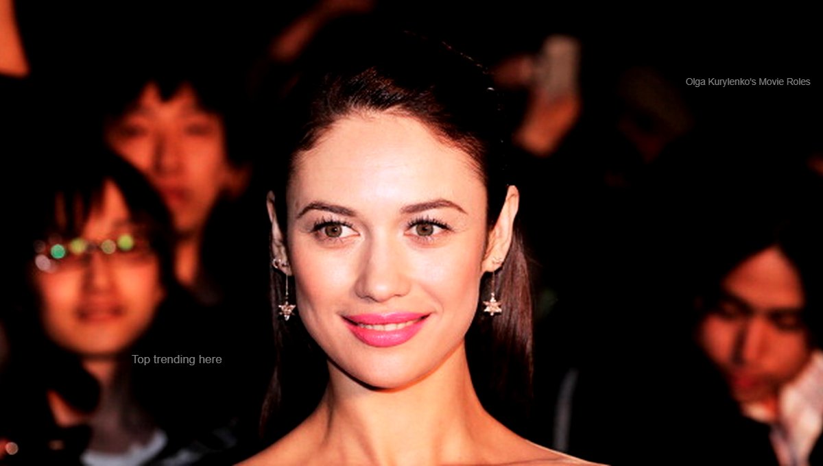 Olga Kurylenko movie roles